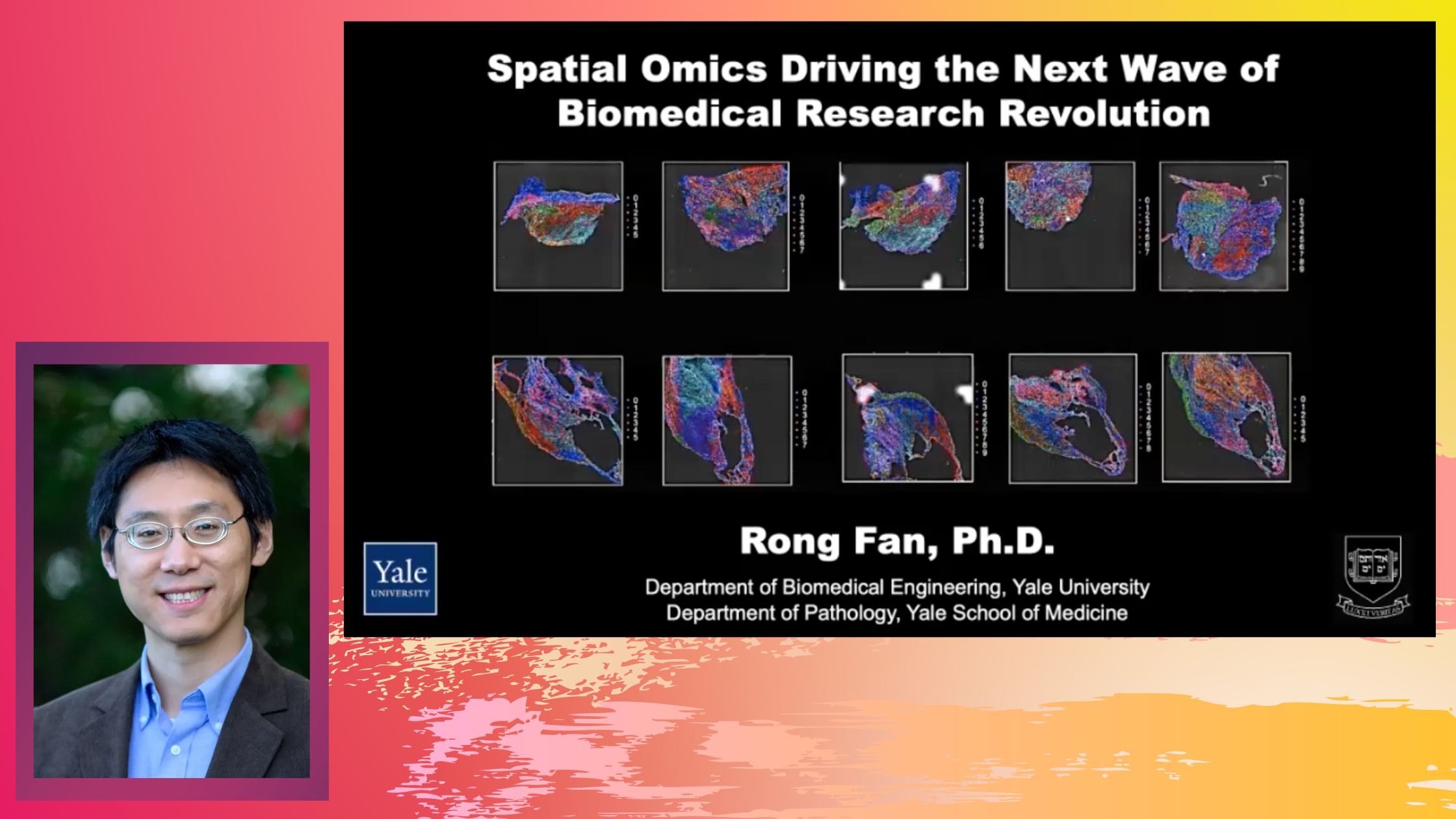 Spatial Omics Driving the Next Wave of Biomedical Research Revolution- Dr. Rong Fan